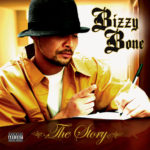 Bizzy-Bone---The-Story
