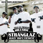 Celly-Cel---Hillside-Stranglaz