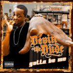 Devin-the-Dude---Gotta-Be-Me