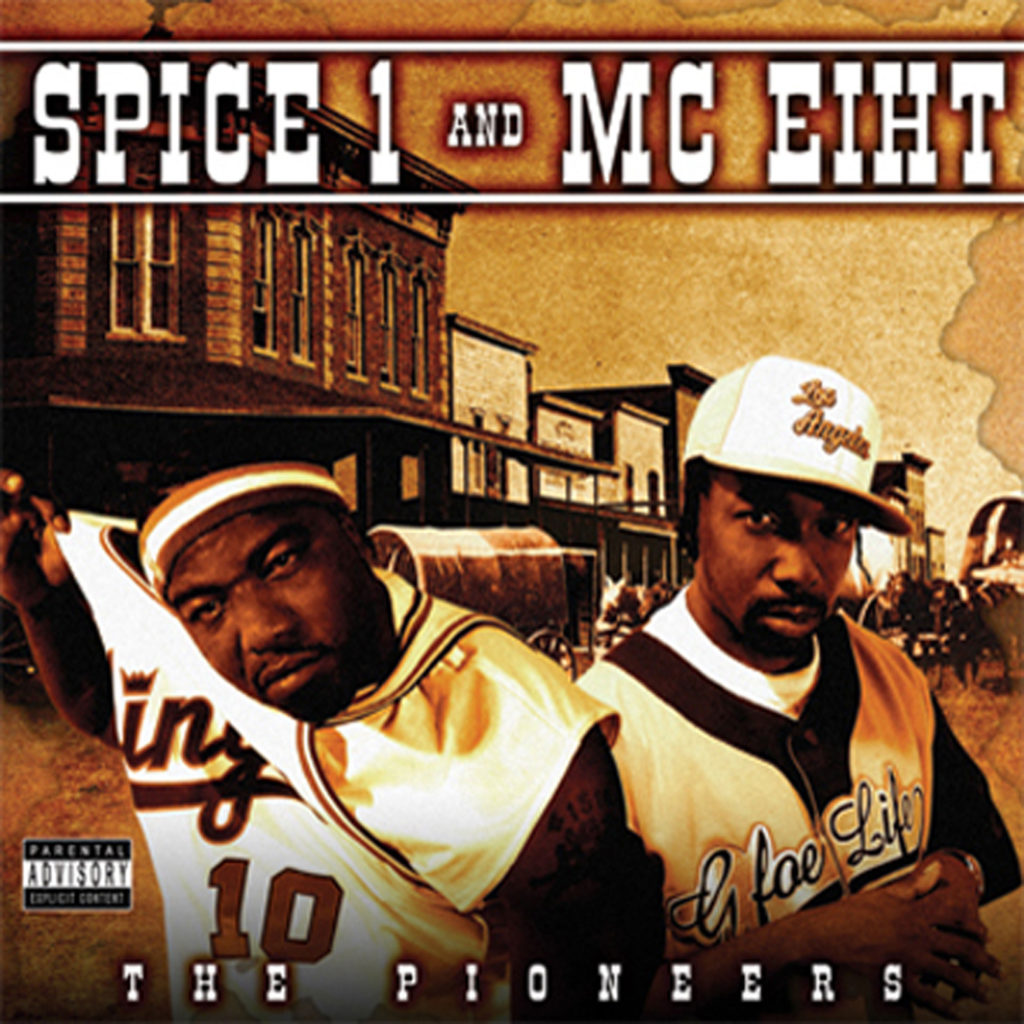 Spice-&-MC-Eiht---The-Pioneers