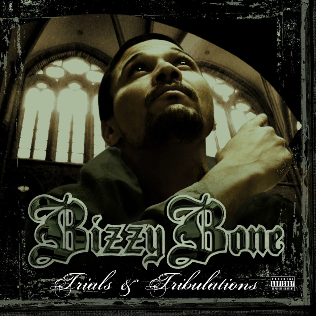 Bizzy-Bone---Trials-&-Tribulations